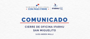 Oficinas de IFARHU San Miguelito permanecerá cerrada el 30 de julio